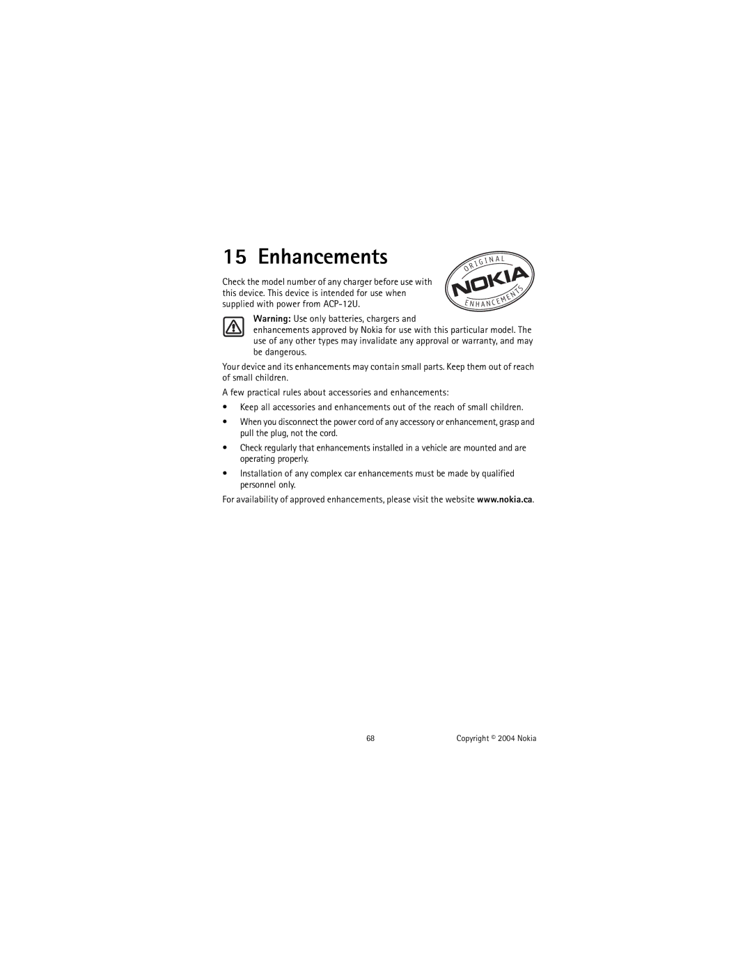 Nokia 6585 manual Enhancements 