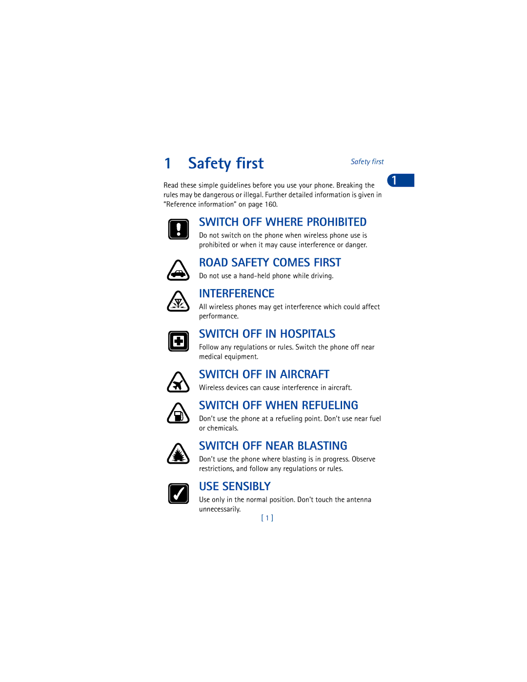 Nokia 6590 Safety first, Do not use a hand-held phone while driving, Wireless devices can cause interference in aircraft 