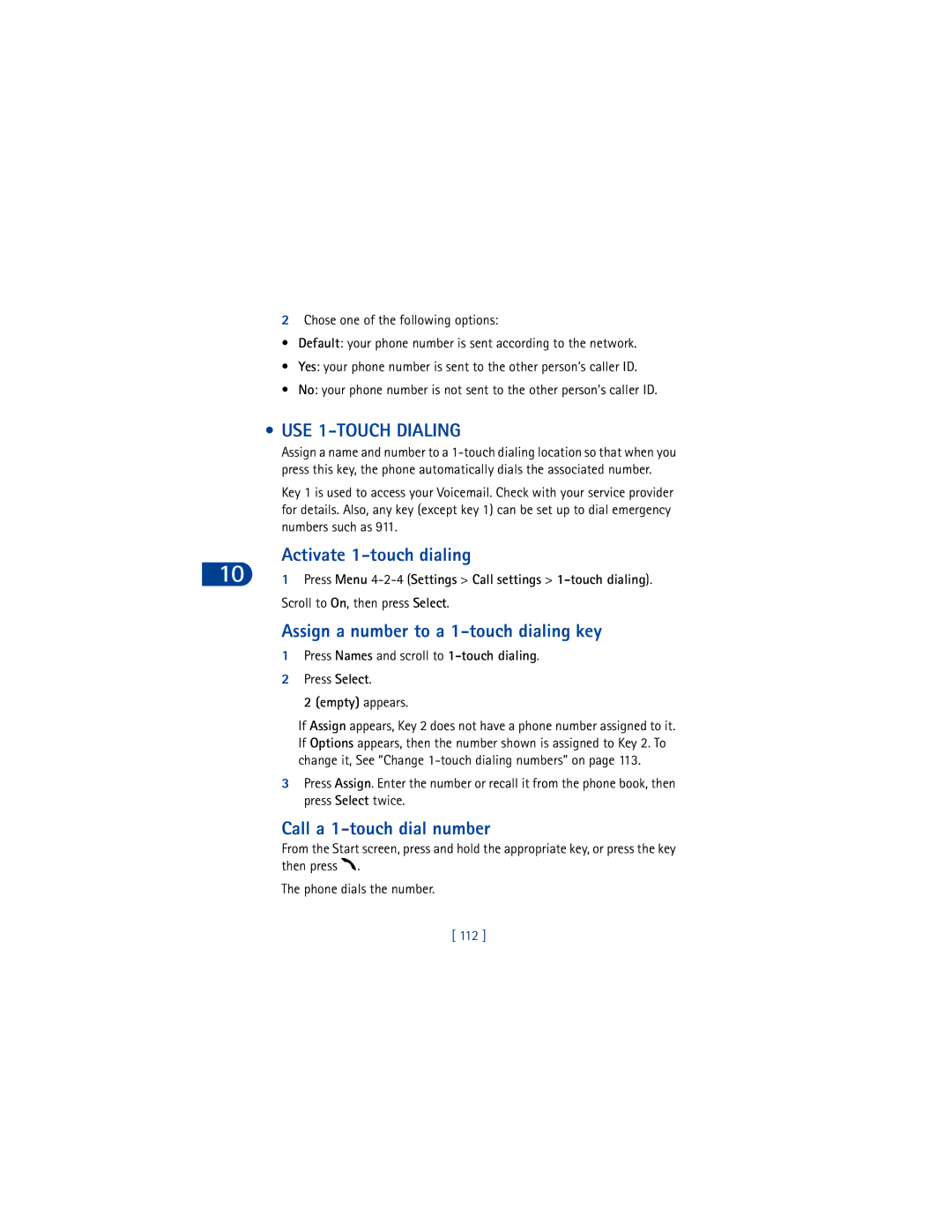 Nokia 6590 warranty USE 1-TOUCH Dialing, Activate 1-touch dialing, Assign a number to a 1-touch dialing key, Empty appears 