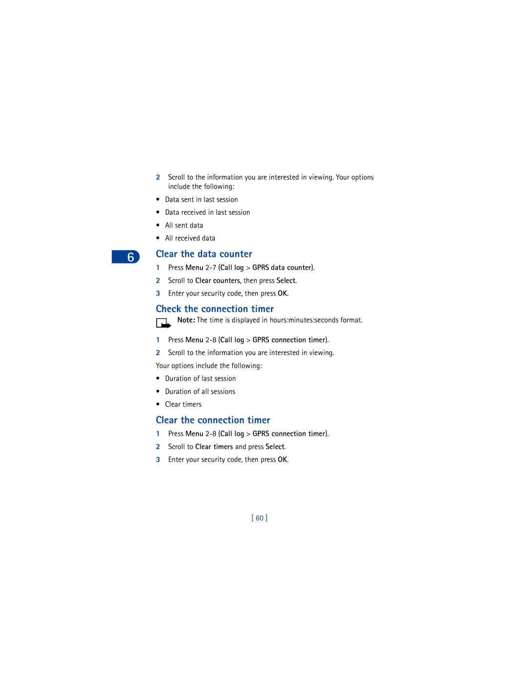 Nokia 6590 warranty Check the connection timer, Clear the connection timer, Press Menu 2-8 Call log Gprs connection timer 