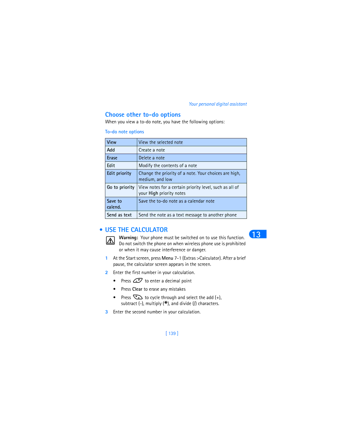 Nokia 6590i Choose other to-do options, USE the Calculator, Medium, and low, Go to priority, Your High priority notes 