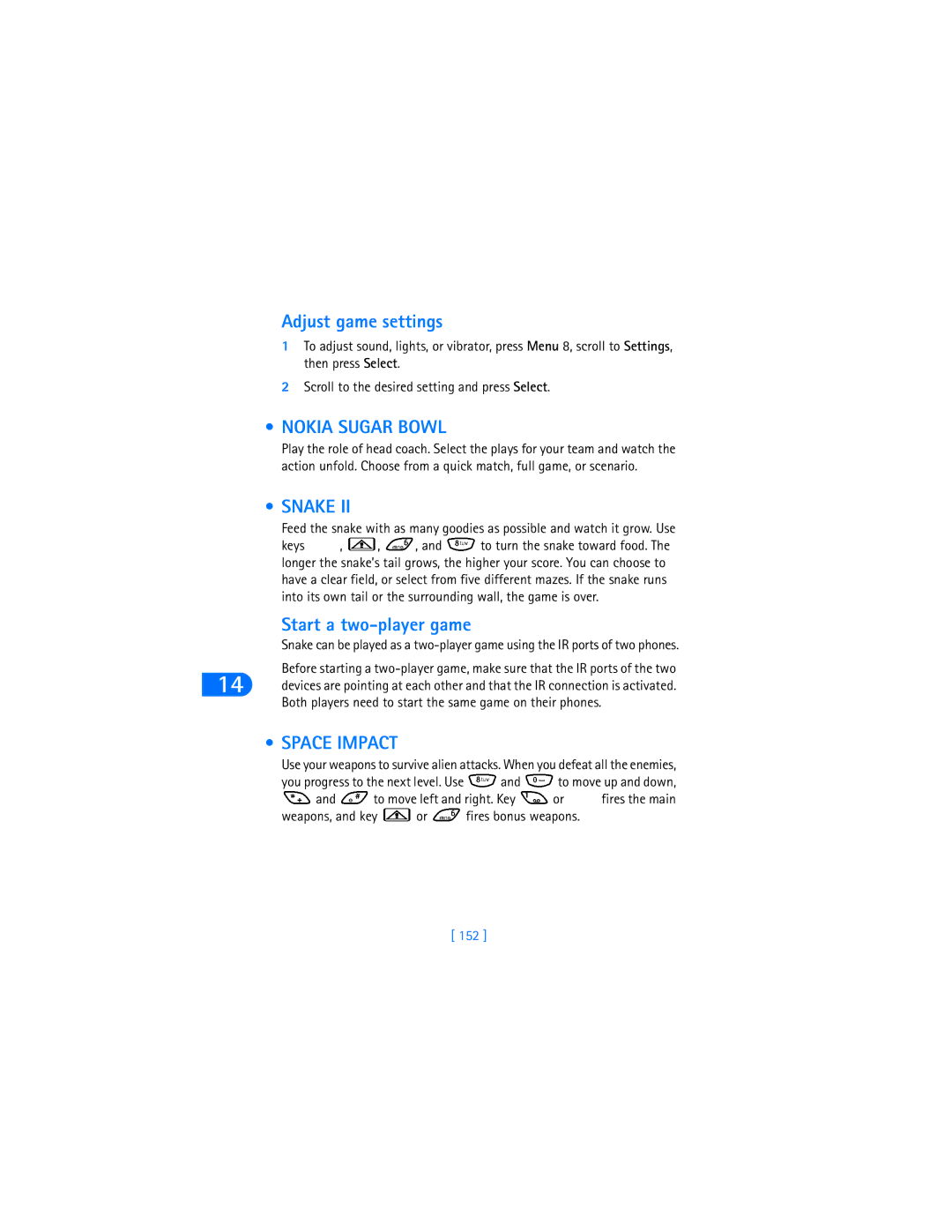 Nokia 6590i warranty Adjust game settings, Nokia Sugar Bowl, Snake, Start a two-player game, Space Impact 