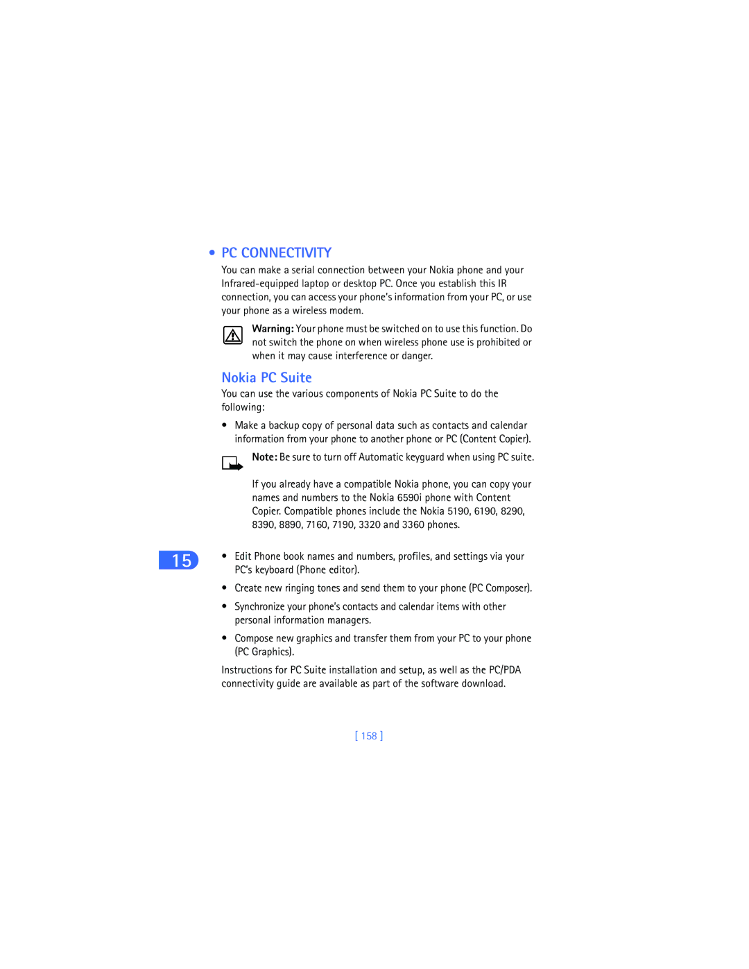 Nokia 6590i warranty PC Connectivity, Nokia PC Suite, PC’s keyboard Phone editor, 158 