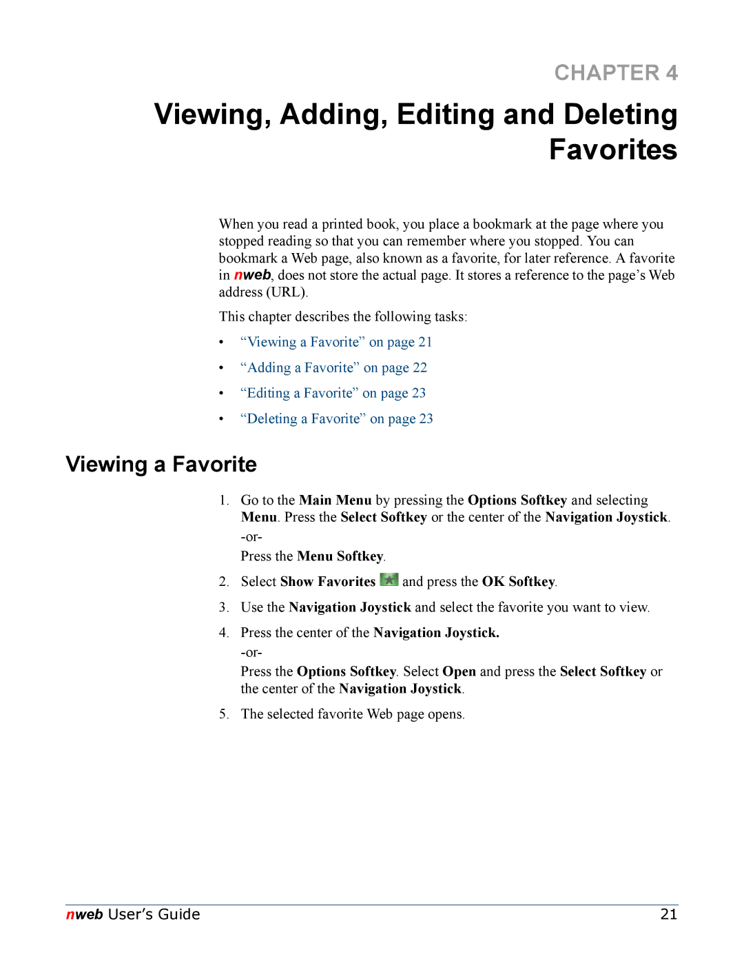 Nokia 6620 manual Viewing, Adding, Editing and Deleting Favorites, Viewing a Favorite 