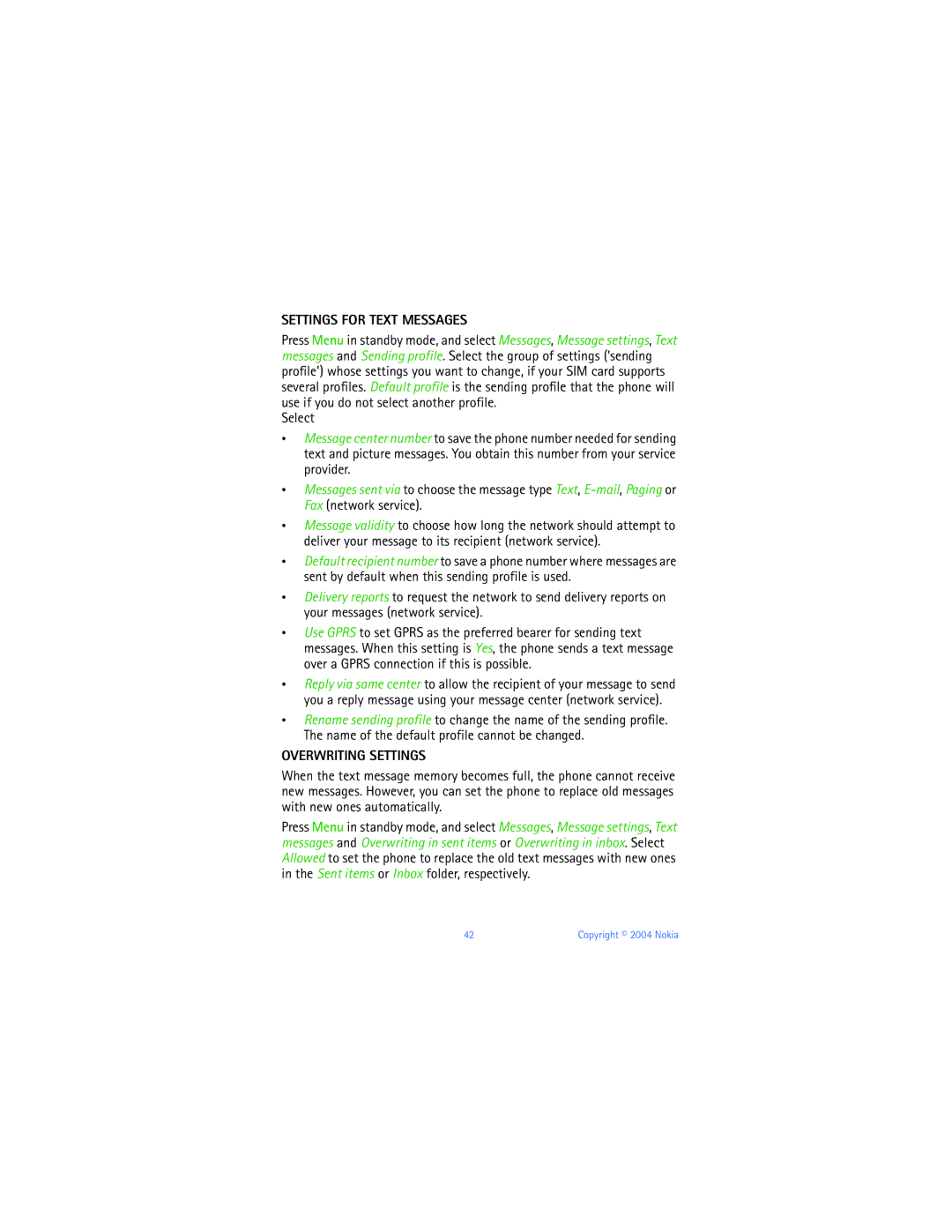 Nokia 6651 manual Settings for Text Messages, Overwriting Settings 