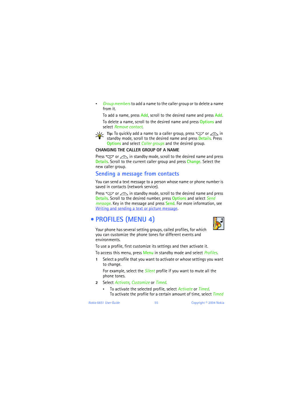 Nokia 6651 manual Profiles Menu, Sending a message from contacts, Changing the Caller Group of a Name 