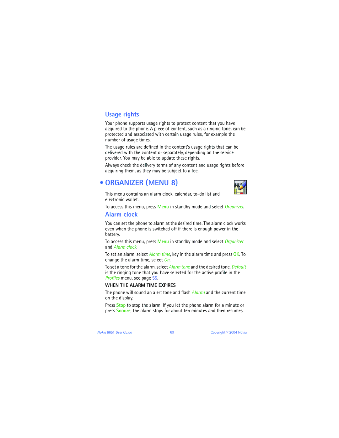 Nokia 6651 manual Organizer Menu, Usage rights, Alarm clock, When the Alarm Time Expires 