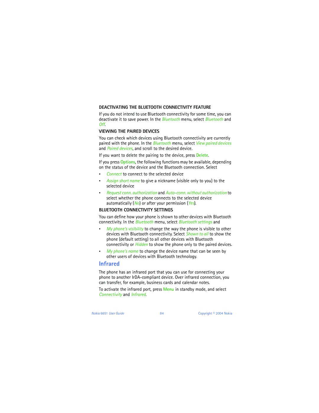 Nokia 6651 manual Infrared, Deactivating the Bluetooth Connectivity Feature, Viewing the Paired Devices 