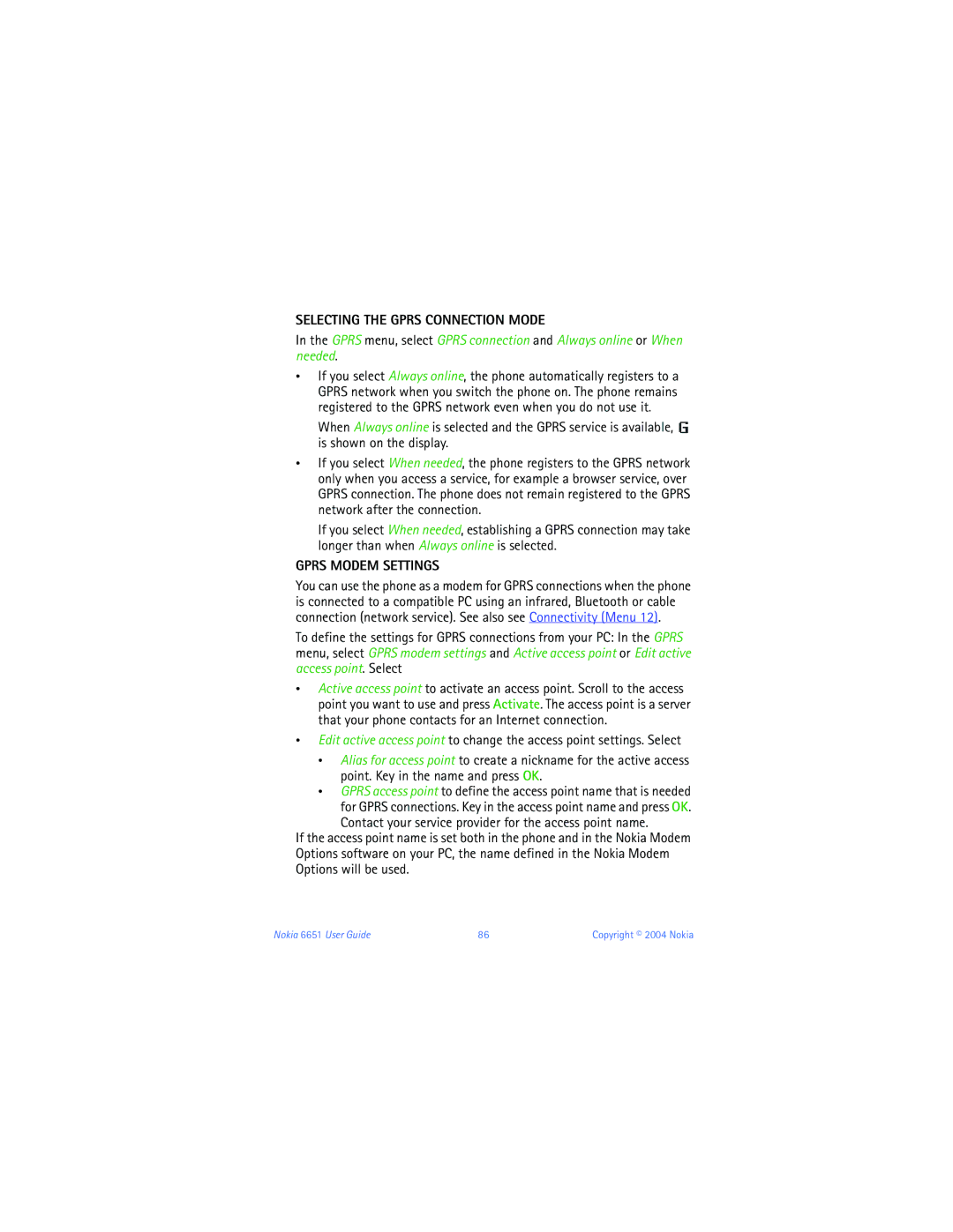 Nokia 6651 manual Selecting the Gprs Connection Mode, Gprs Modem Settings 