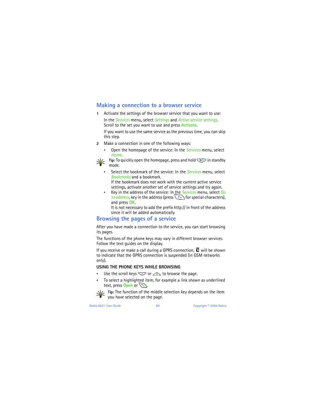 Nokia 6651 Making a connection to a browser service, Browsing the pages of a service, Using the Phone Keys While Browsing 