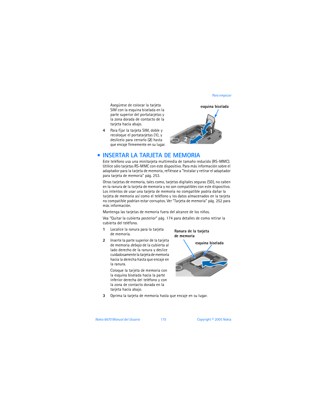 Nokia 6670 manual Insertar LA Tarjeta DE Memoria, Asegúrese de colocar la tarjeta, Esquina biselada 