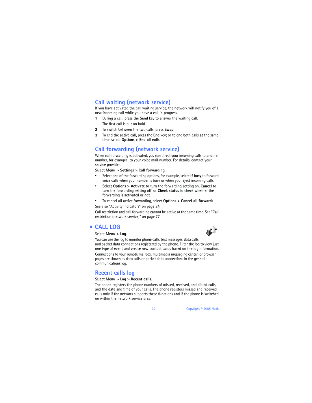 Nokia 6670 manual Call waiting network service, Call forwarding network service, Call LOG, Recent calls log 