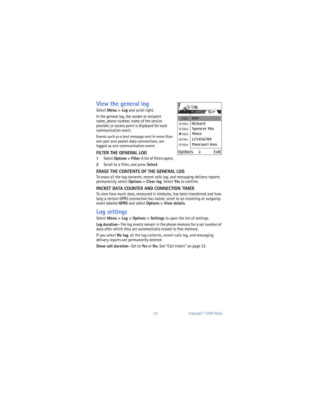 Nokia 6670 manual View the general log, Log settings, Filter the General LOG, Erase the Contents of the General LOG 