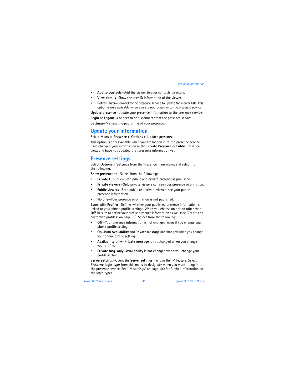 Nokia 6670 manual Update your information, Presence settings, Select Menu Presence Options Update presence 