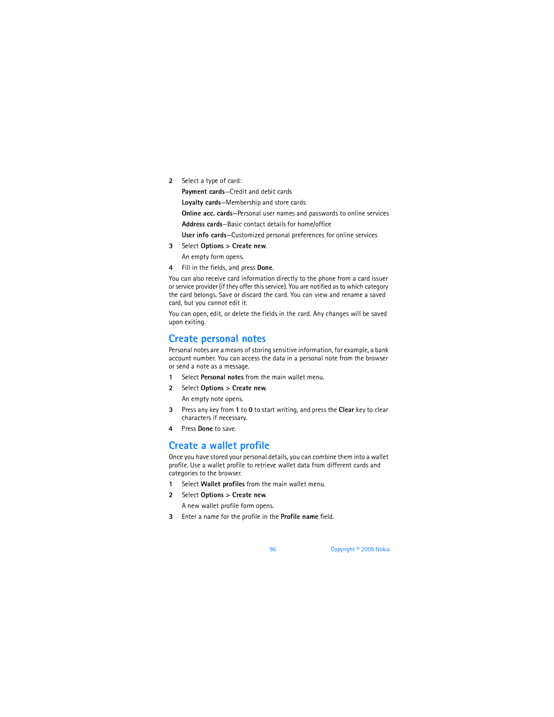 Nokia 6670 manual Create personal notes, Create a wallet profile, Select a type of card, Fill in the fields, and press Done 