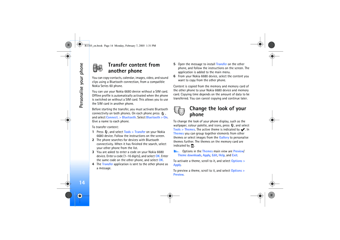 Nokia 6680 manual Change the look of your phone, To transfer content 