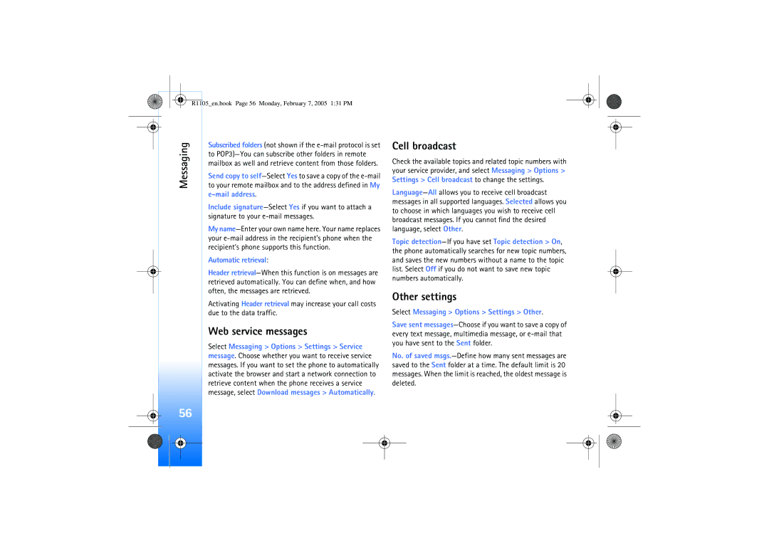 Nokia 6680 manual Cell broadcast, Other settings, Automatic retrieval, Select Messaging Options Settings Other 