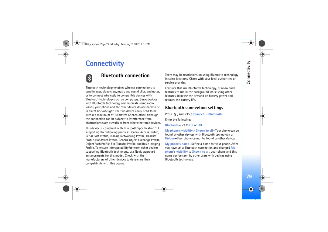 Nokia 6680 manual Connectivity, Bluetooth connection settings, Bluetooth-Set to On or Off 