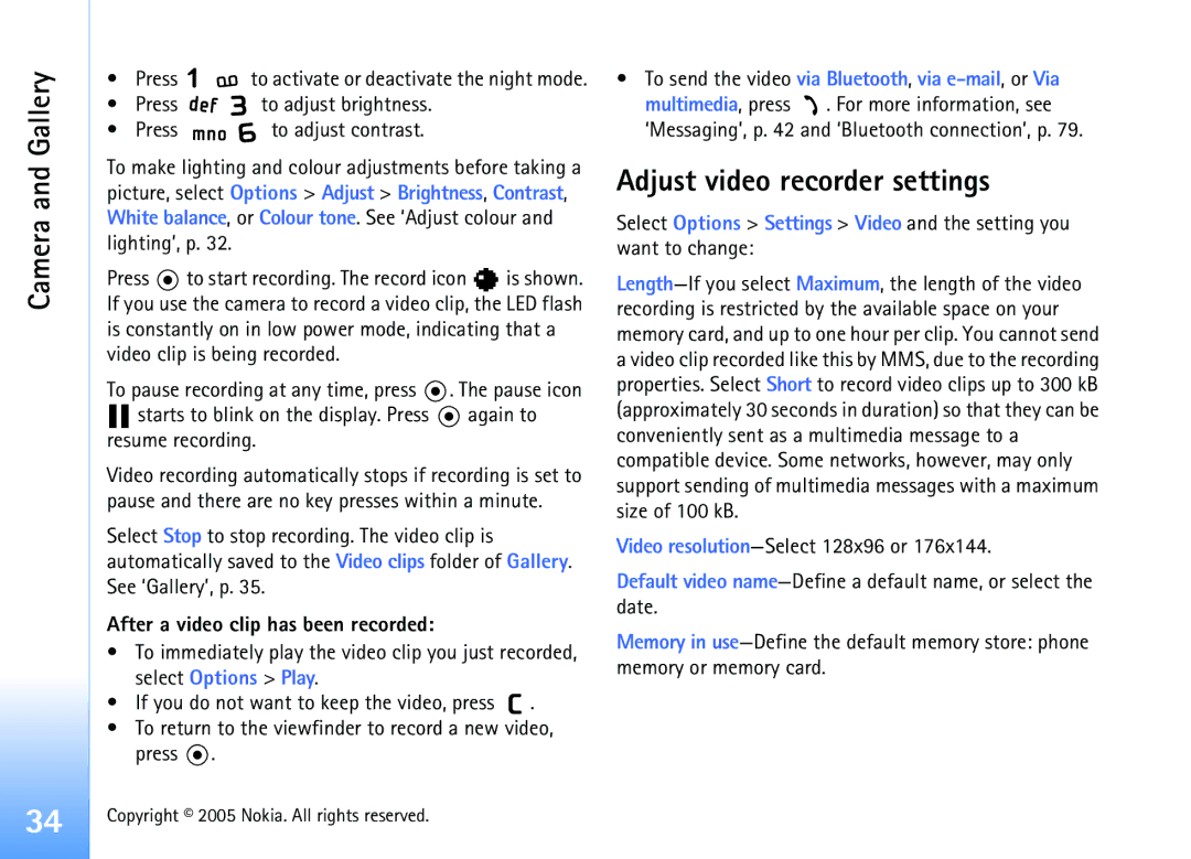 Nokia 6681 manual Adjust video recorder settings, After a video clip has been recorded 