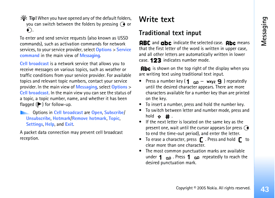 Nokia 6681 manual Write text, Traditional text input, Packet data connection may prevent cell broadcast reception 