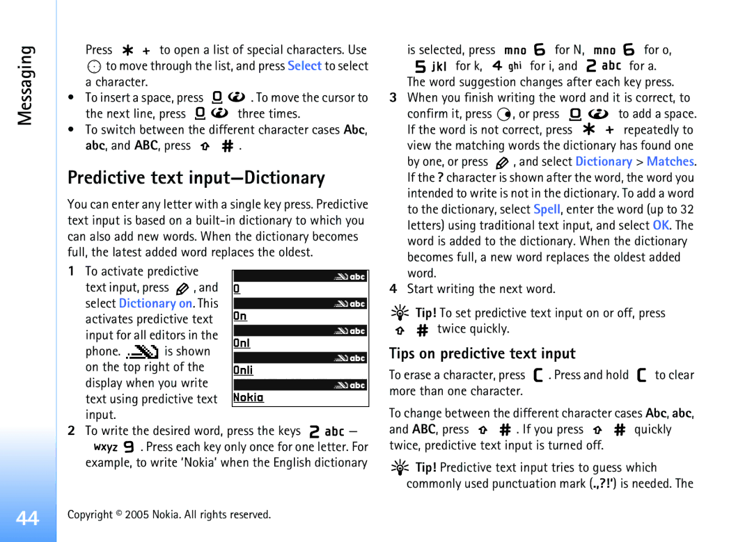 Nokia 6681 manual Predictive text input-Dictionary, Tips on predictive text input, Twice quickly 