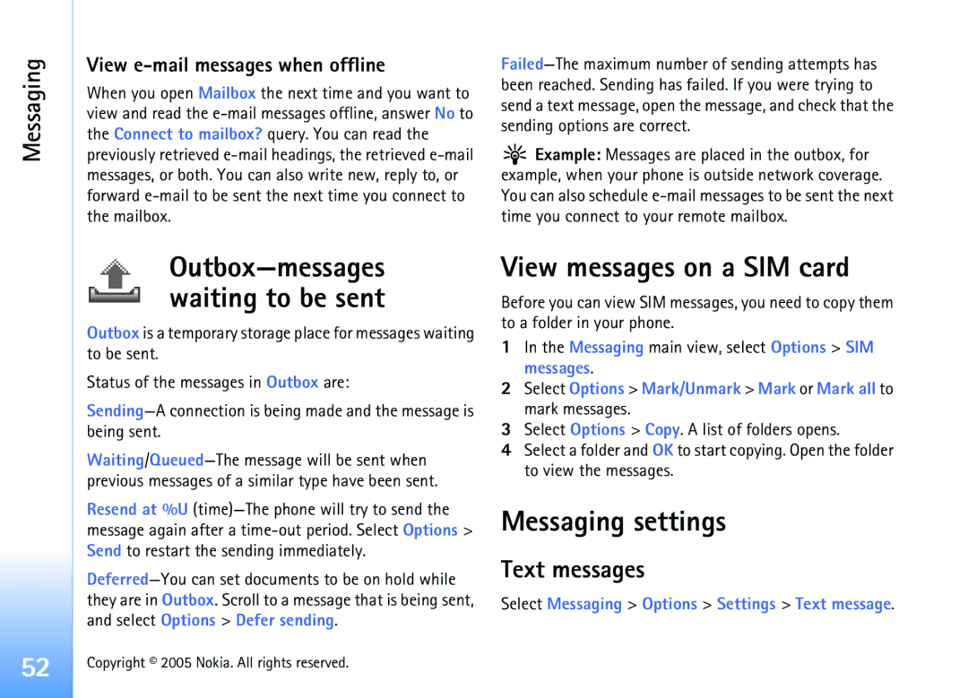 Nokia 6681 manual View messages on a SIM card, Messaging settings, Text messages, View e-mail messages when offline 