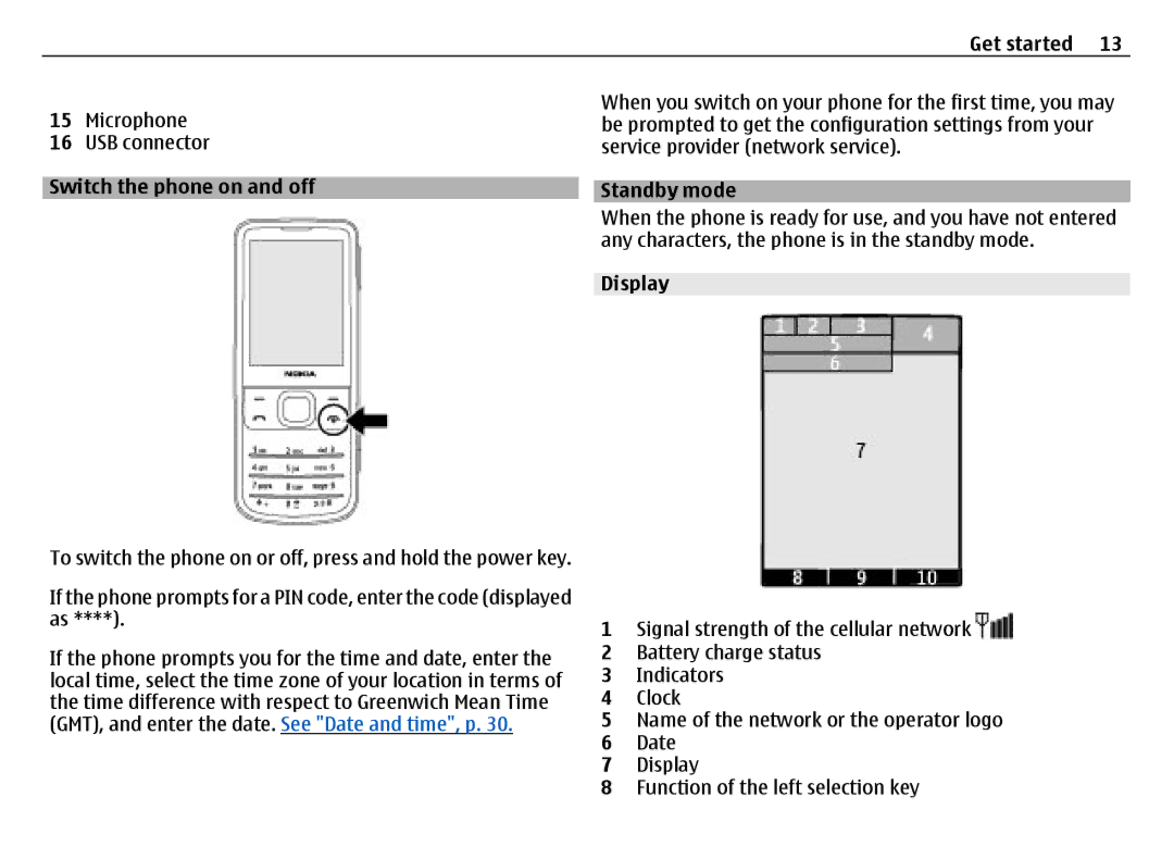 Nokia 6700 manual Switch the phone on and off, Standby mode, Display 