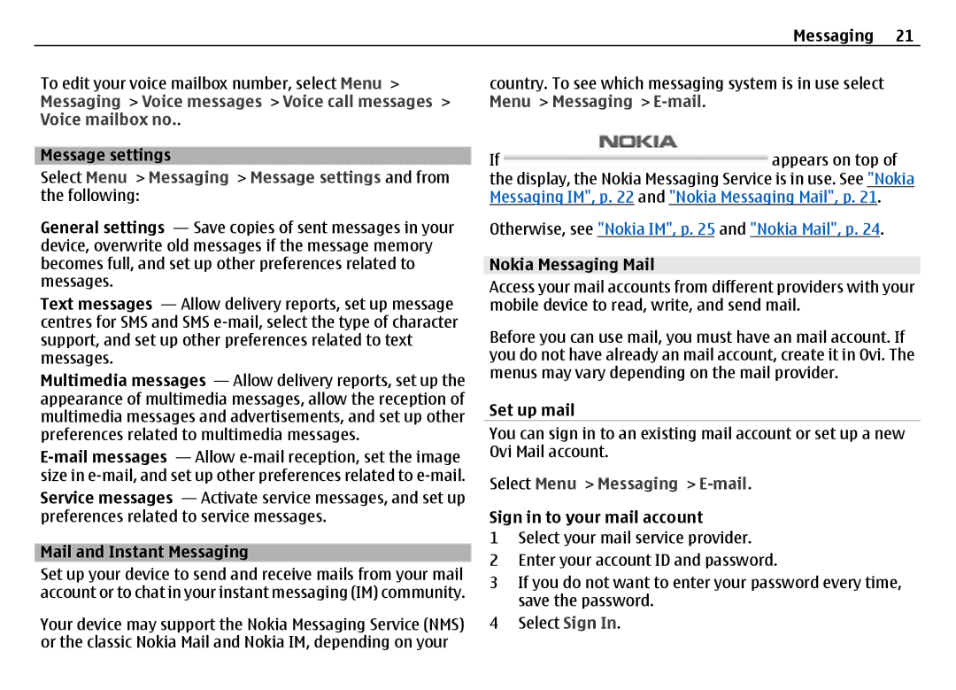 Nokia 6700 manual Select Menu Messaging E-mail 