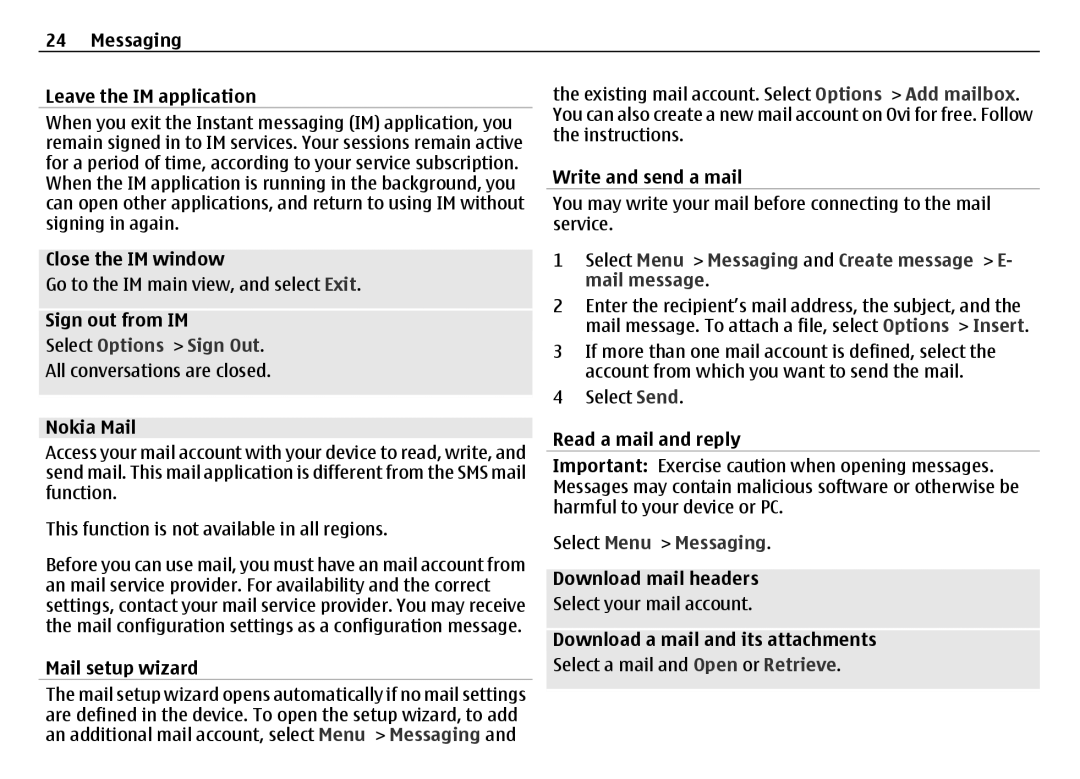 Nokia 6700 manual Select Options Sign Out, Select Menu Messaging and Create message E- mail message 