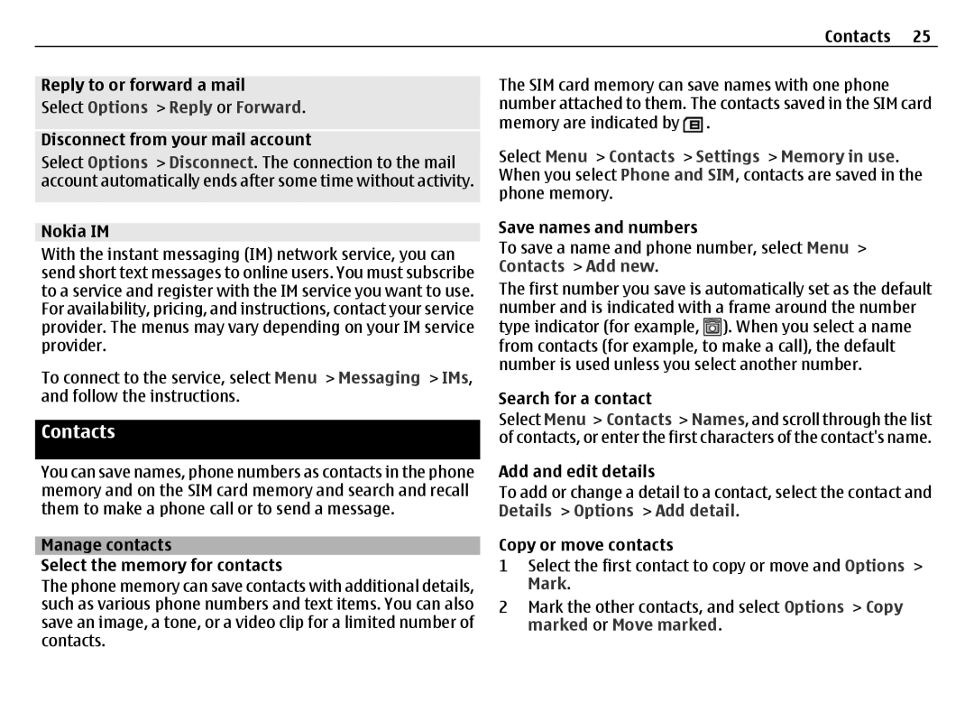 Nokia 6700 manual Contacts, Select Options Reply or Forward, Mark 