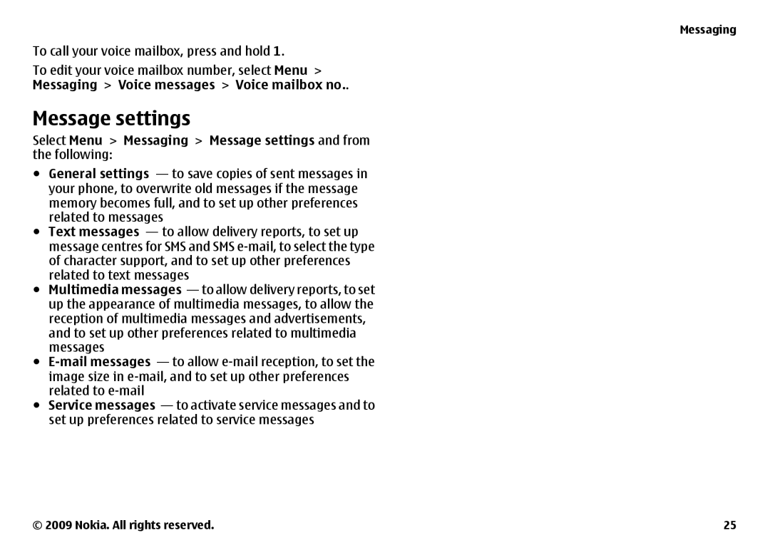 Nokia 6700 manual Message settings, Messaging Voice messages Voice mailbox no 