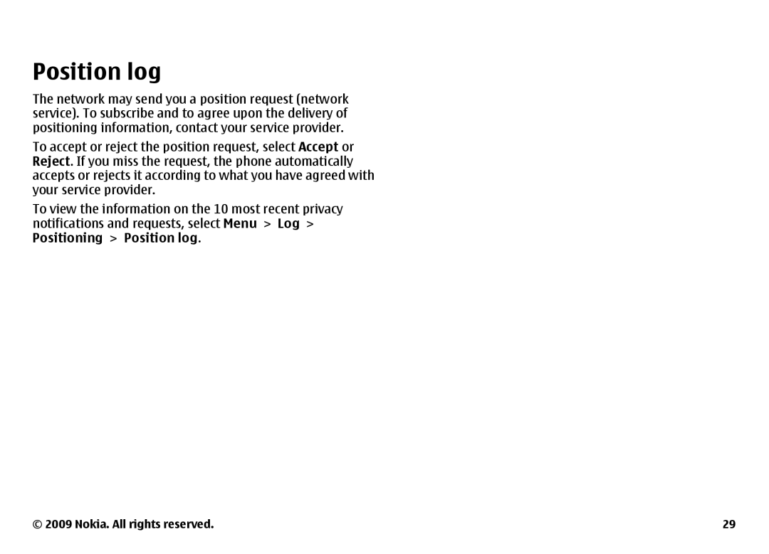 Nokia 6700 manual Position log 