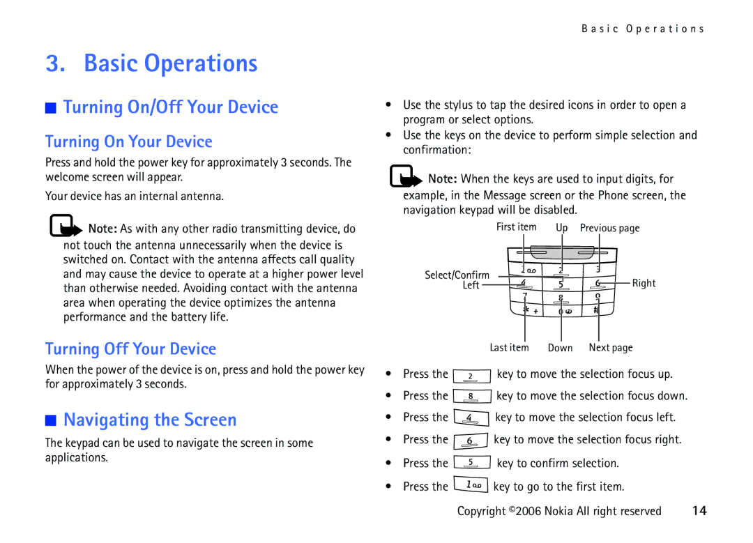 Nokia 6708 manual Basic Operations, Turning On/Off Your Device, Navigating the Screen, Turning On Your Device 