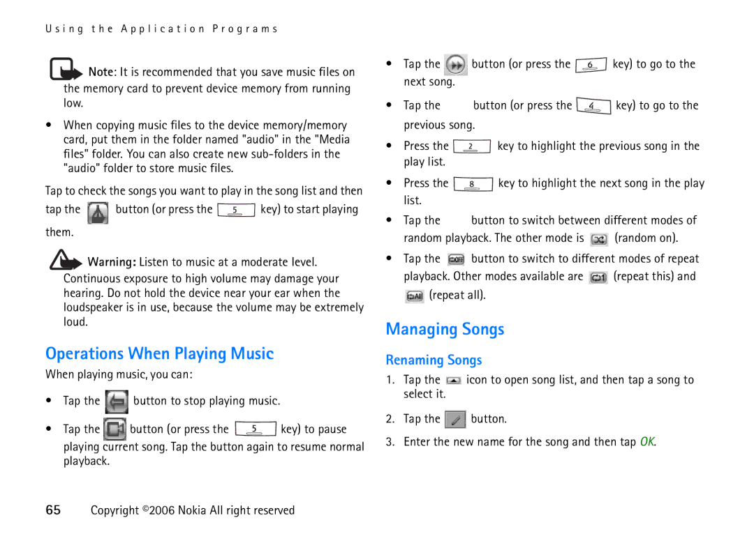 Nokia 6708 manual Operations When Playing Music, Managing Songs, Renaming Songs 