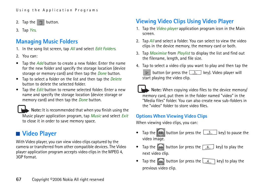 Nokia 6708 manual Managing Music Folders, Viewing Video Clips Using Video Player, Options When Viewing Video Clips 