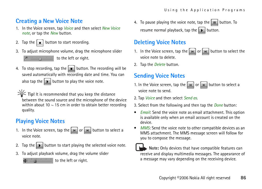 Nokia 6708 manual Creating a New Voice Note, Playing Voice Notes, Deleting Voice Notes, Sending Voice Notes 