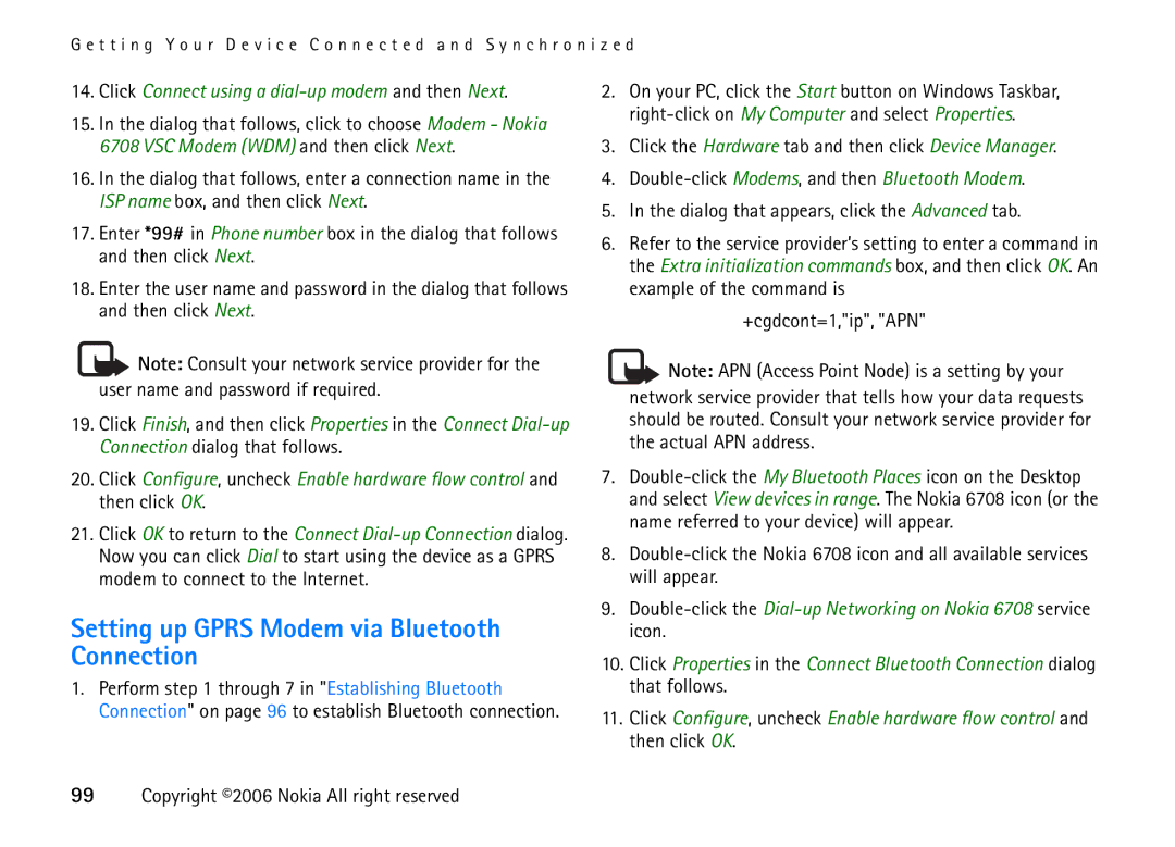 Nokia 6708 manual Setting up Gprs Modem via Bluetooth Connection 