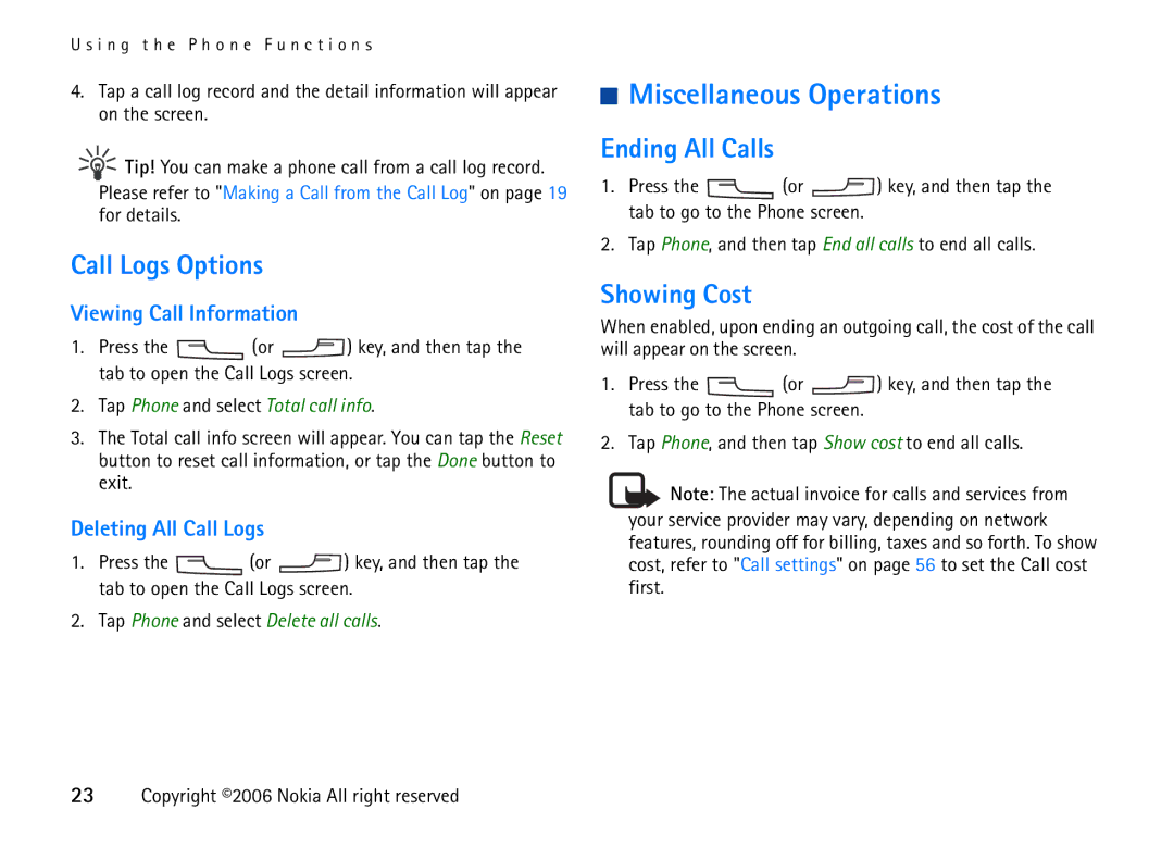 Nokia 6708 manual Miscellaneous Operations, Call Logs Options, Ending All Calls, Showing Cost 