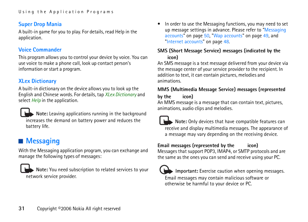 Nokia 6708 manual Messaging, Super Drop Mania, Voice Commander, XLex Dictionary 