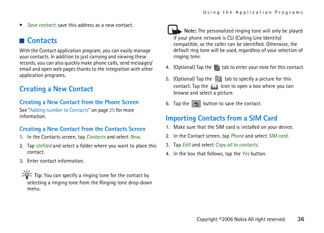 Nokia 6708 manual Importing Contacts from a SIM Card, Creating a New Contact from the Phone Screen 