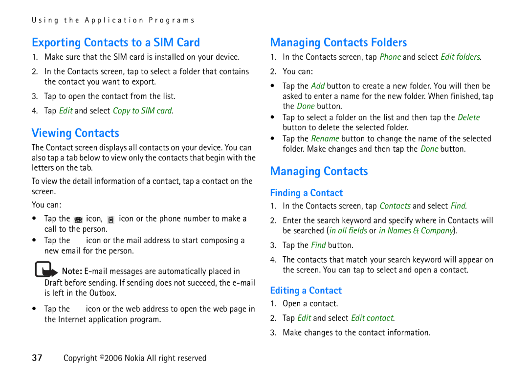 Nokia 6708 manual Exporting Contacts to a SIM Card, Viewing Contacts, Managing Contacts Folders 