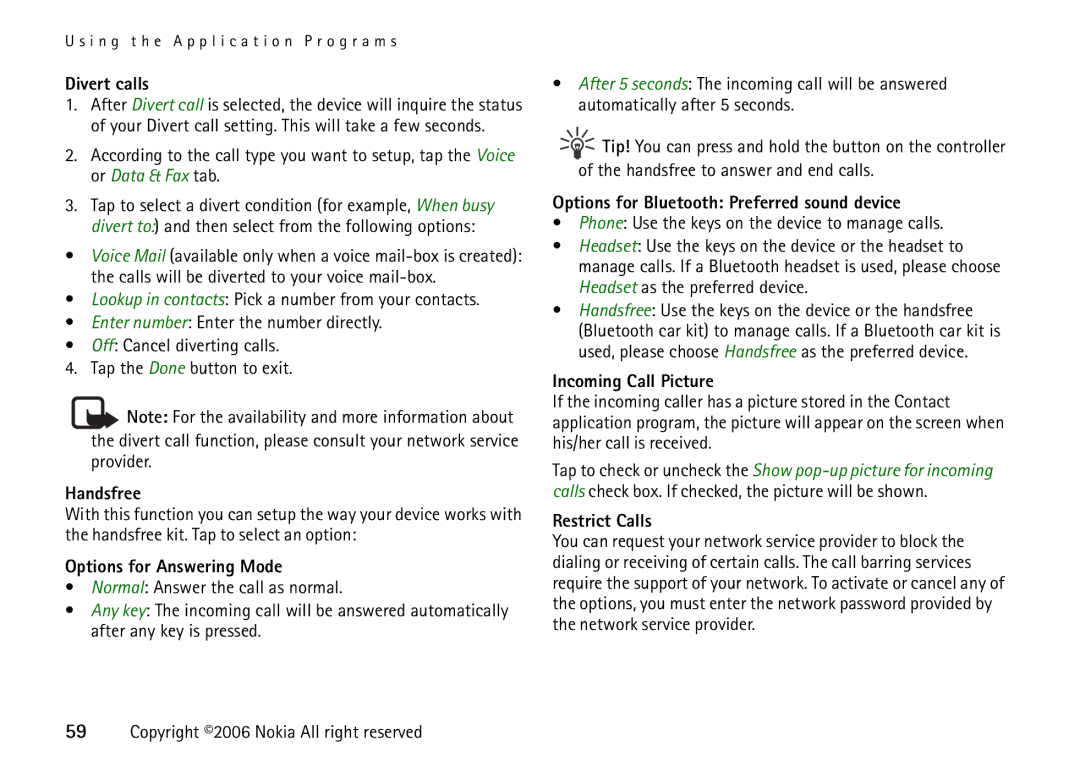 Nokia 6708 manual Divert calls, Handsfree, Options for Answering Mode, Options for Bluetooth Preferred sound device 