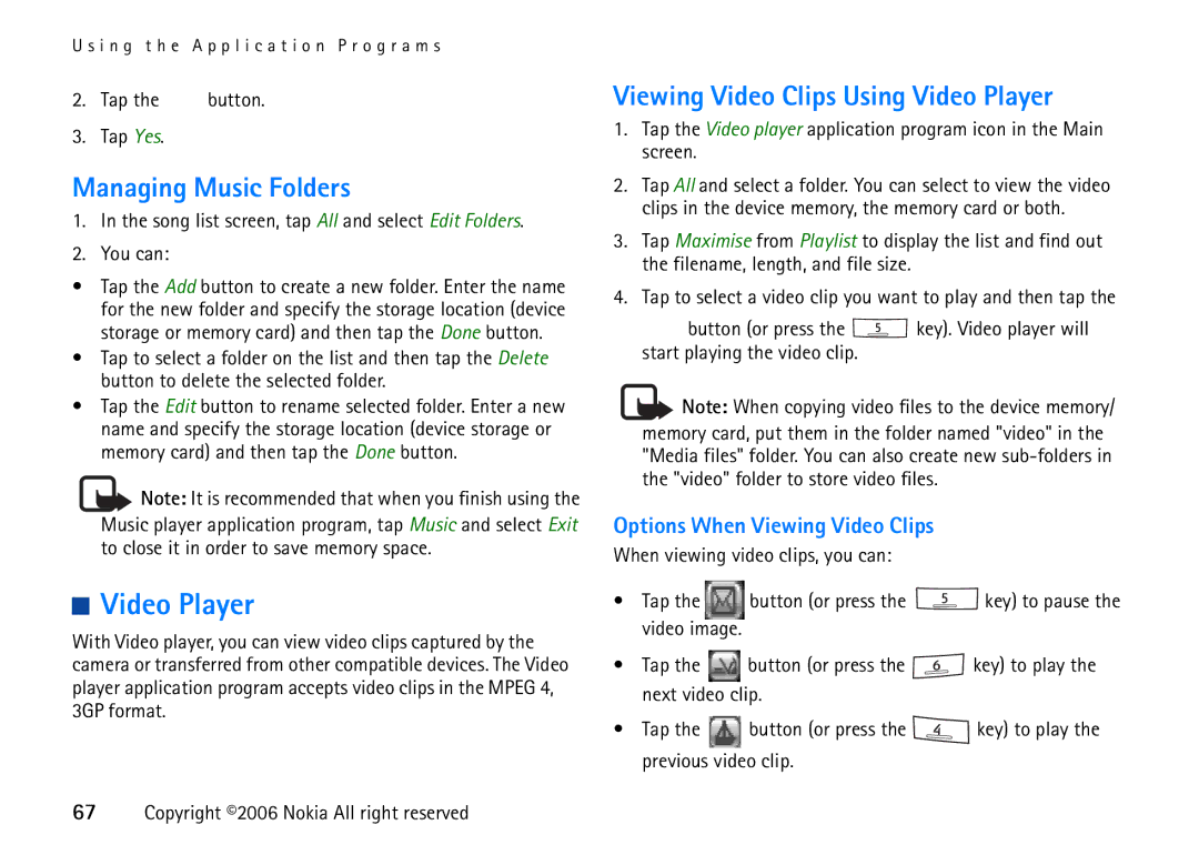 Nokia 6708 manual Managing Music Folders, Viewing Video Clips Using Video Player, Options When Viewing Video Clips 