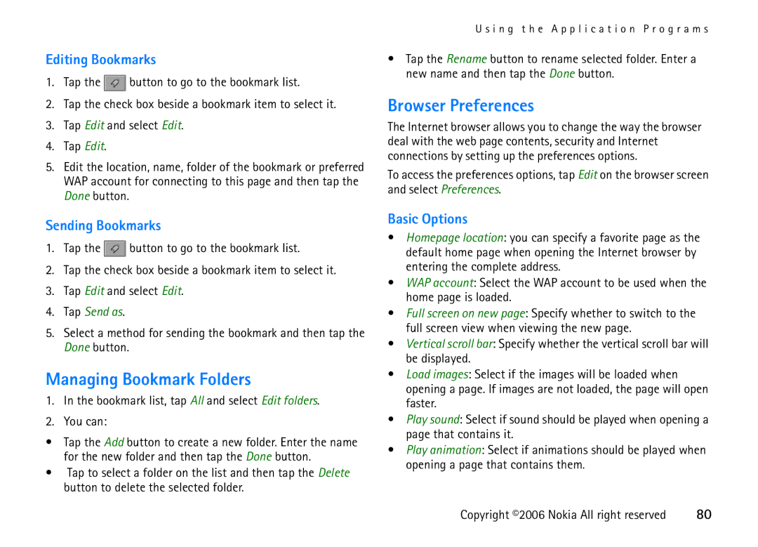 Nokia 6708 manual Managing Bookmark Folders, Browser Preferences, Editing Bookmarks, Sending Bookmarks, Basic Options 