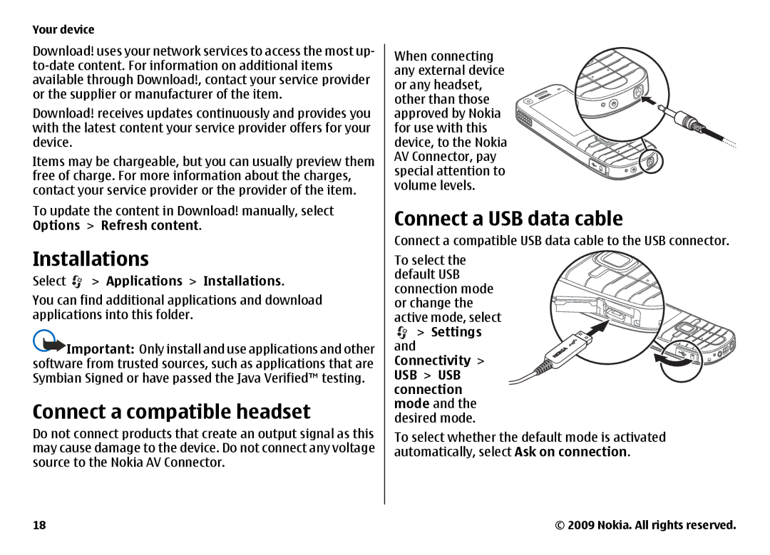 Nokia 6720 manual Connect a compatible headset, Connect a USB data cable, Select Applications Installations 