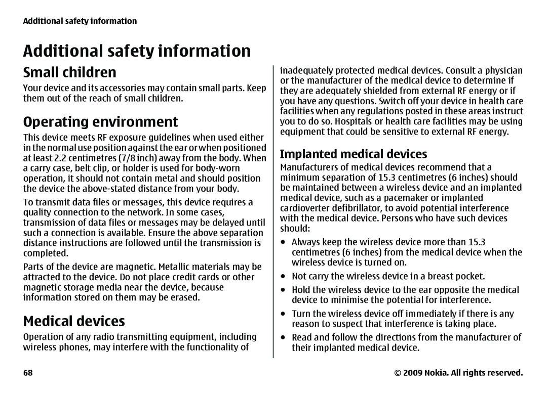 Nokia 6720 manual Additional safety information, Small children, Operating environment, Medical devices 