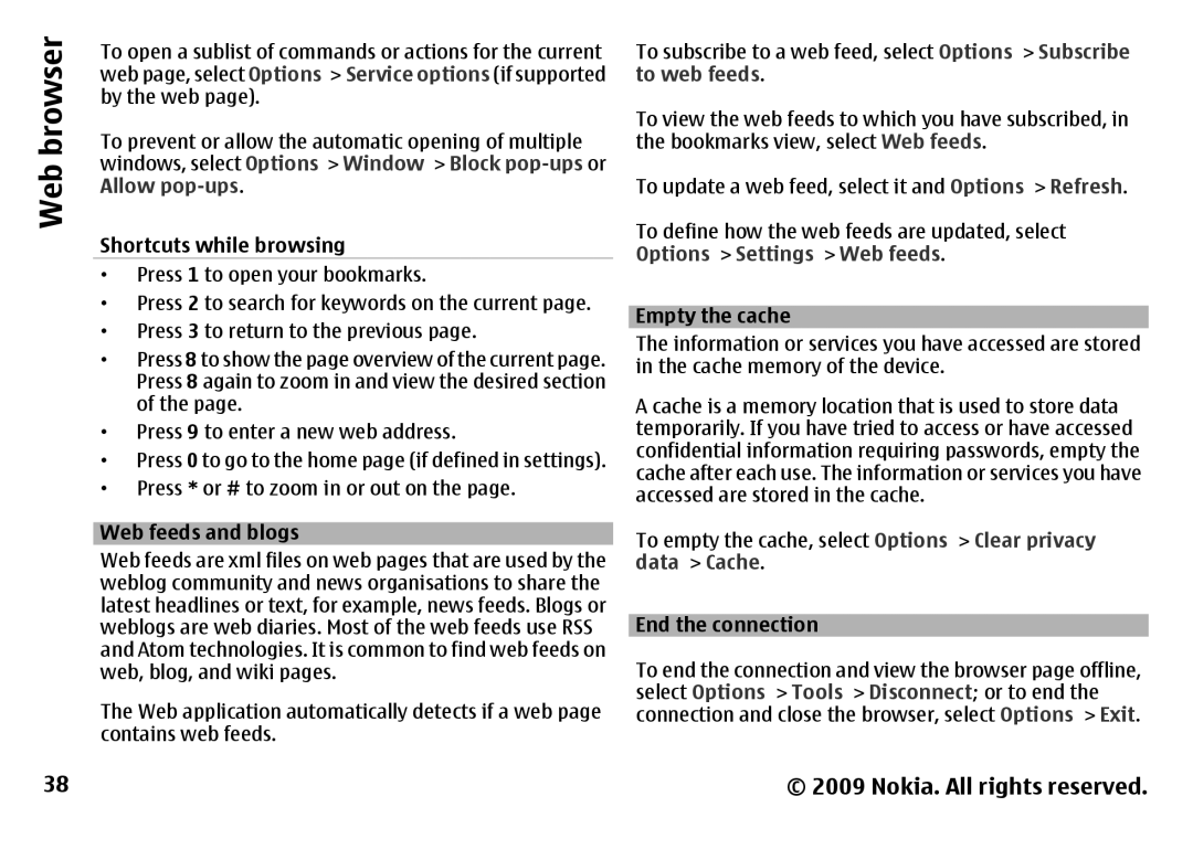 Nokia 6788 manual Web browser, Shortcuts while browsing, To empty the cache, select Options Clear privacy data Cache 