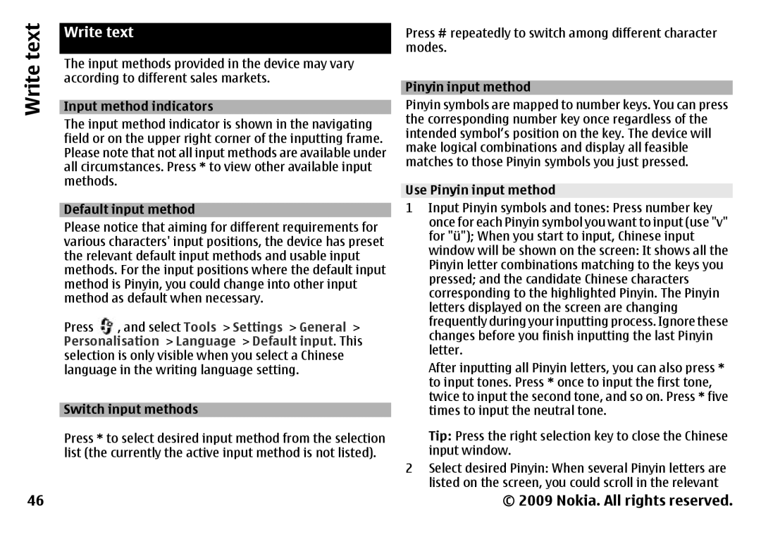 Nokia 6788 manual Write text, Select Tools Settings General, Personalisation Language Default input. This 