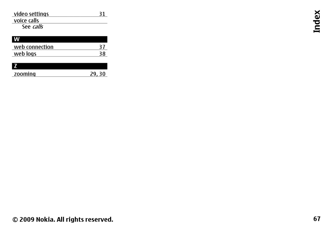 Nokia 6788 manual Video settings Voice calls, Web connection Web logs Zooming 