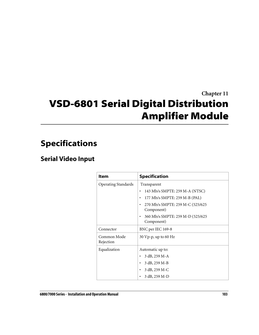 Nokia 6800 Series, 7000 Series operation manual VSD-6801 Serial Digital Distribution Amplifier Module, Specifications 